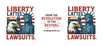 Liberty, Lattes & Lawsuits Mug